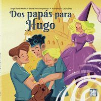 DOS PAPAS PARA HUGO