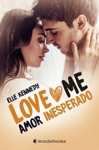 LOVE ME 2. AMOR INESPERADO