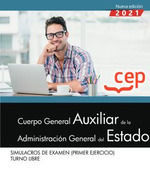 CUERPO GENERAL AUXILIAR ADMINISTRACION ESTADO SIMULACRO EXA