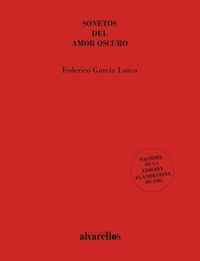 SONETOS DEL AMOR OSCURO (FACSIMIL DE LA EDICION CLANDESTINA DE 1983)