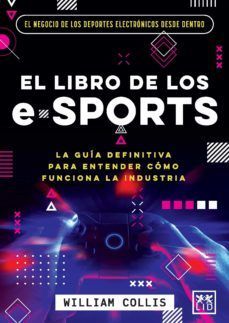 EL LIBRO DE LOS E-SPORTS