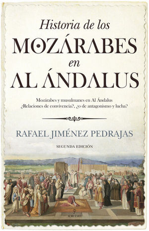 HISTORIA DE LOS MOZRABES EN AL NDALUS