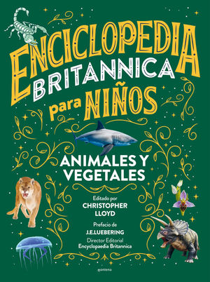 ENCICLOPEDIA BRITANNICA PARA NIOS 2. ANIMALES Y VEGETALES