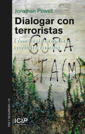 DIALOGAR CON TERRORISTAS