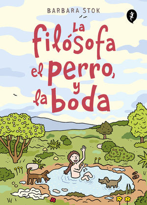 LA FILSOFA, EL PERRO Y LA BODA