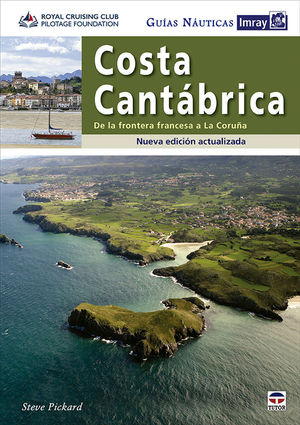 COSTA CANTBRICA. DE LA FRONTERA FRANCESA A LA CORUA
