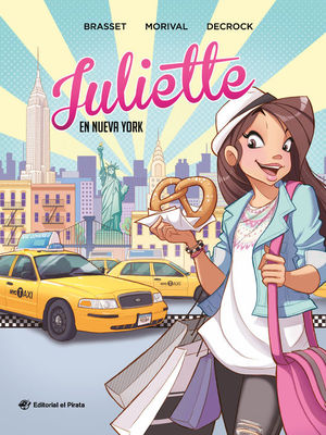 JULIETTE 1: JULIETTE EN NUEVA YORK