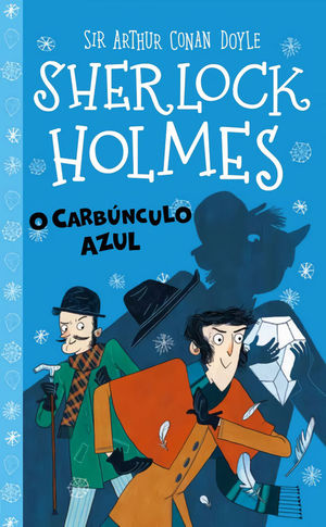 SHERLOCK HOLMES: O CARBNCULO AZUL