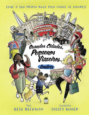 GRANDES CIDADES, PEQUENOS VIAXEIROS: LONDRES