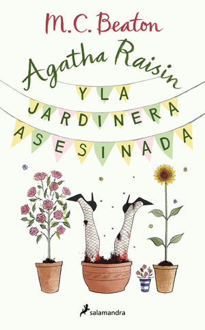 AGATHA RAISIN 3. AGATHA RAISIN Y LA JARDINERA ASESINADA
