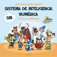 SIN: SISTEMA DE INTELIGENCIA NUMERICA