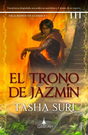 EL TRONO DE JAZMIN (SAGA REINOS EN LLAMAS 1)