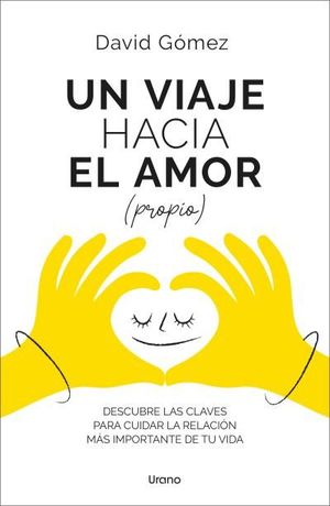 UN VIAJE HACIA EL AMOR (PROPIO)