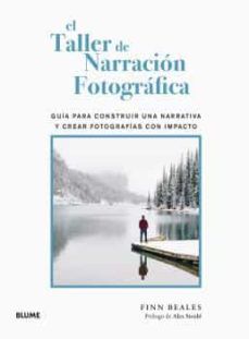 EL TALLER DE NARRACIN FOTOGRFICA