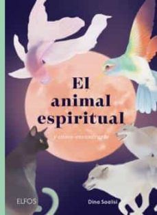 EL ANIMAL ESPIRITUAL Y COMO ENCONTRARLO