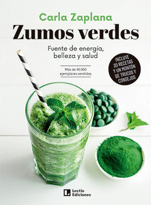 ZUMOS VERDES. FUENTE DE ENERGA, BELLEZA Y SALUD