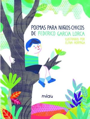 POEMAS PARA NIOS CHICOS DE FEDERICO GARCIA LORCA