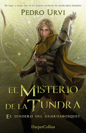 EL SENDERO DEL GUARDABOSQUES 3: EL MISTERIO DE LA TUNDRA