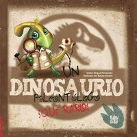 UN DINOSAURIO PALEONTLOGO QU RARO!