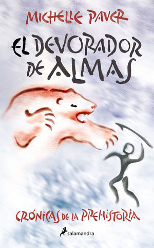 EL DEVORADOR DE ALMAS (CRONICAS PREHISTORIA 3)