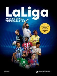 LA LIGA. ANUARIO OFICIAL TEMPORADA 21-22