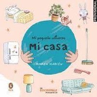 MI CASA (PEQUEO UNIVERSO)