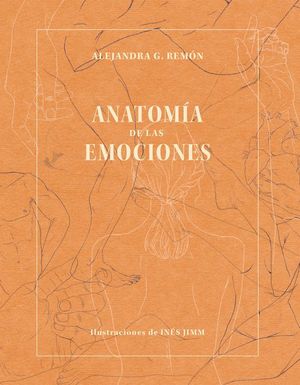 ANATOMA DE LAS EMOCIONES