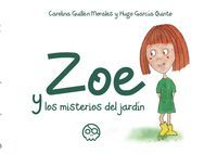 ZOE Y LOS MISTERIOS DEL JARDN