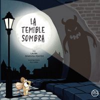 LA TEMIBLE SOMBRA