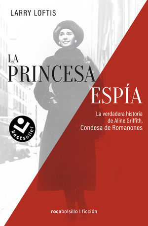 LA PRINCESA ESPA. LA VERDADERA HISTORIA DE ALINE GRIFFITH, CONDE