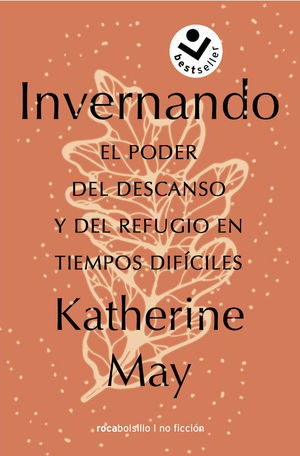INVERNANDO. EL PODER DEL DESCANSO Y DEL REFUGIO EN TIEMPOS DIFCILES
