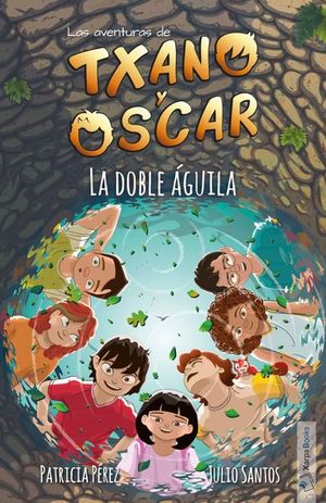 AS AVENTURAS DE TXANO E OSCAR N 8: A DOBRE AGUIA