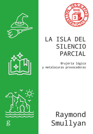 LA ISLA DEL SILENCIO PARCIAL (DESAFIOS MATEMATICOS NIVEL 2)