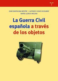 LA GUERRA CIVIL ESPAOLA A TRAVS DE LOS OBJETOS