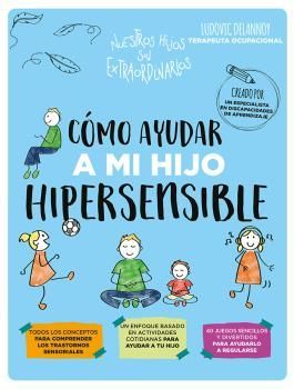 CMO AYUDAR A MI HIJO HIPERSENSIBLE