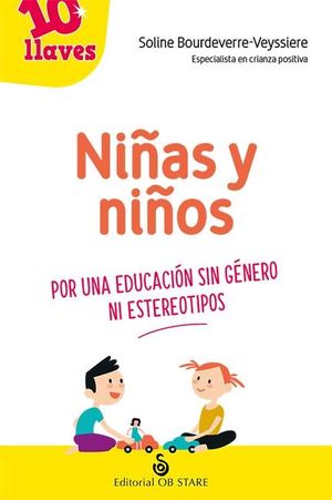 NIAS Y NIOS: POR UNA EDUCACIN SIN GNERO NI ESTEREOTIPOS