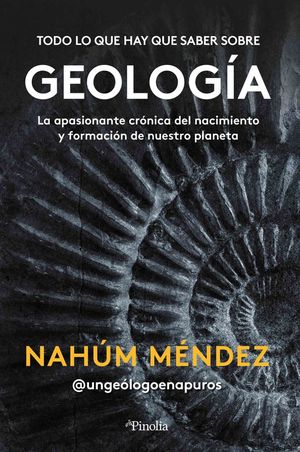 TODO LO QUE HAY QUE SABER SOBRE GEOLOGA