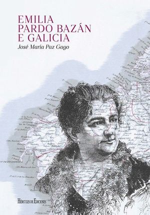 EMILIA PARDO BAZAN E GALICIA