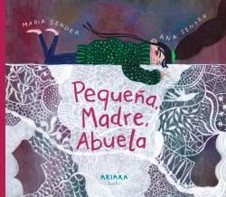 PEQUEA, MADRE, ABUELA