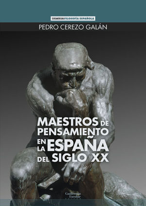 MAESTROS DE PENSAMIENTO EN LA ESPA�A DEL SIGLO XX