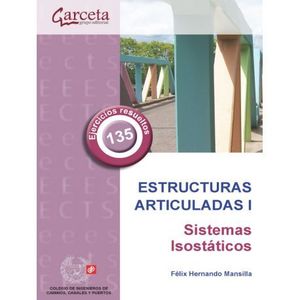ESTRUCTURAS ARTICULADAS I. SISTEMAS ISOSTATICOS