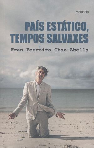 PAS ESTTICO, TEMPOS SALVAXES