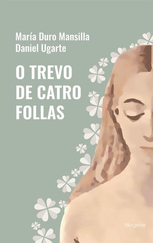 O TREVO DE CATRO FOLLAS
