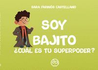 SOY BAJITO, CUL ES TU SUPERPODER?