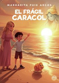 EL FR�GIL CARACOL