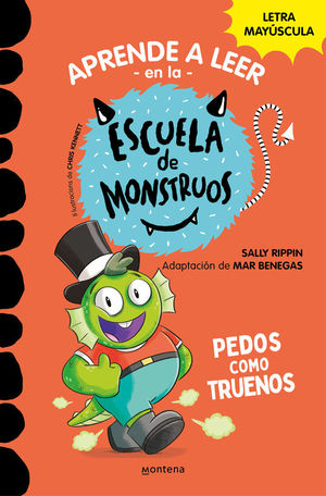 ESCUELA DE MONSTRUOS 7: PEDOS COMO TRUENOS