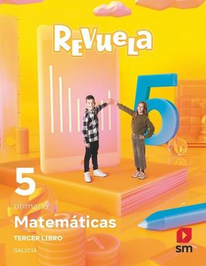 MATEMTICAS. TRIMESTRES TEMTICOS. 5 PRIMARIA. REVUELA. GALICIA