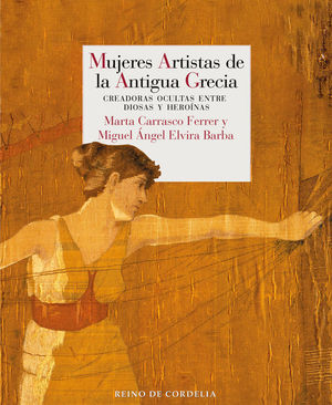 MUJERES ARTISTAS DE LA ANTIGUA GRECIA