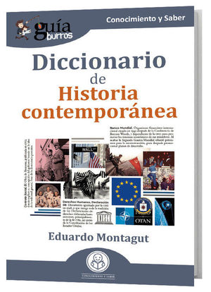 DICCIONARIO DE HISTORIA CONTEMPORANEA (GUIABURROS)