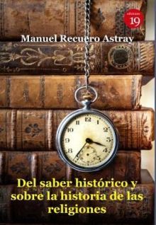 DEL SABER HIST�RICO Y SOBRE LA HISTORIA DE LAS RELIGIONES